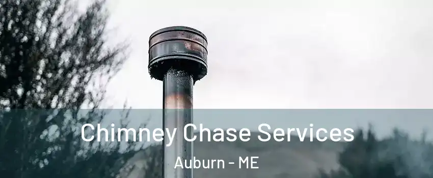  Chimney Chase Services Auburn - ME