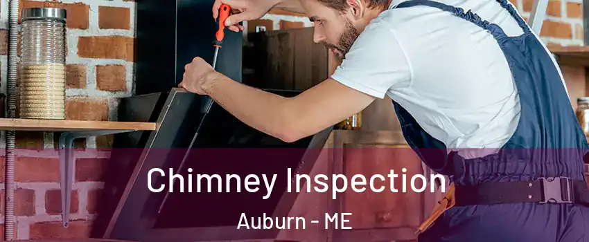  Chimney Inspection Auburn - ME