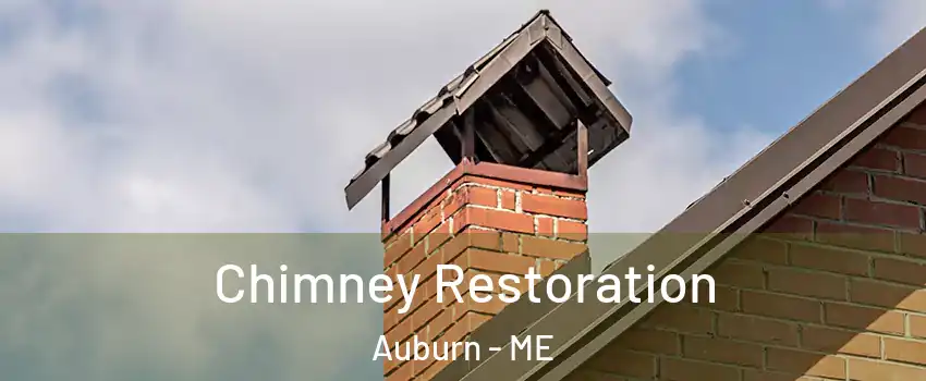  Chimney Restoration Auburn - ME