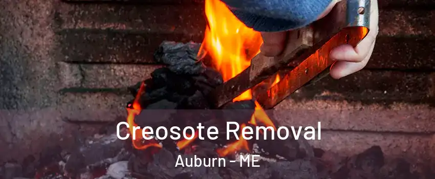 Creosote Removal Auburn - ME