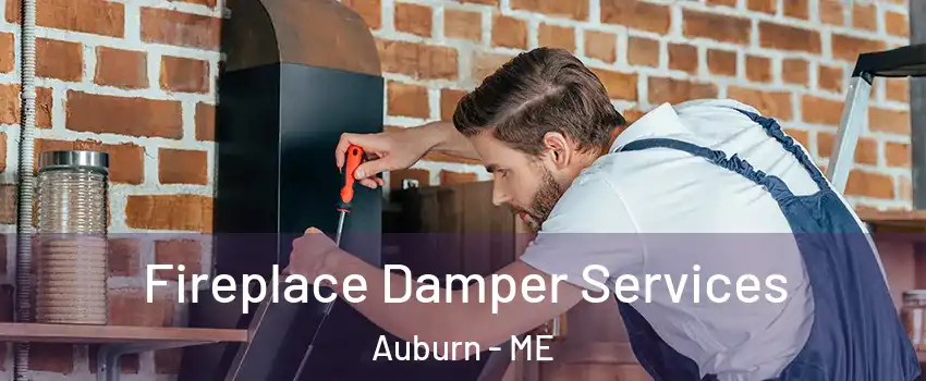  Fireplace Damper Services Auburn - ME