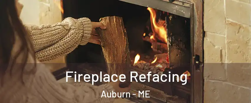  Fireplace Refacing Auburn - ME