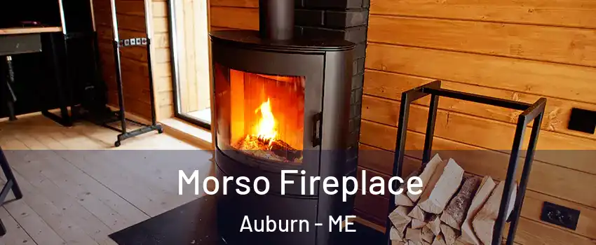  Morso Fireplace Auburn - ME